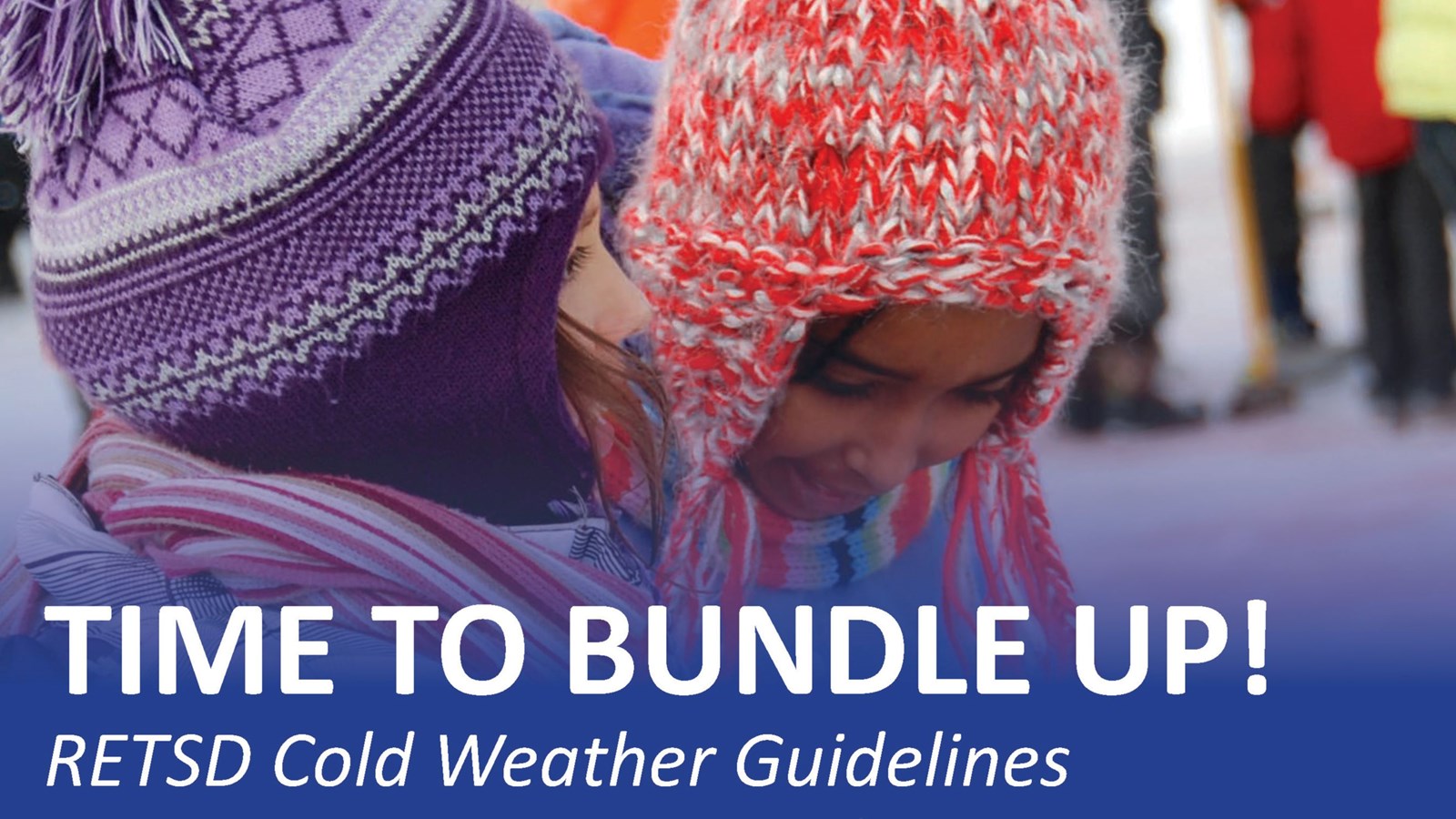 Cold Weather Guidelines